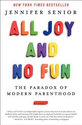 All Joy and No Fun