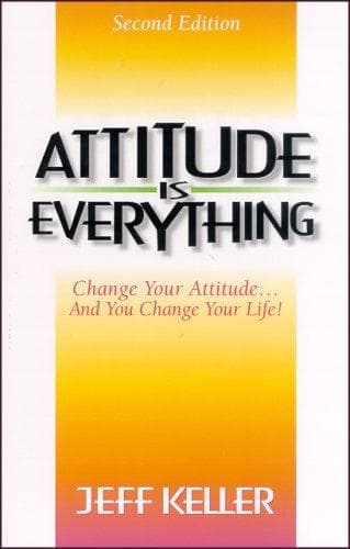 Attitude is Everything